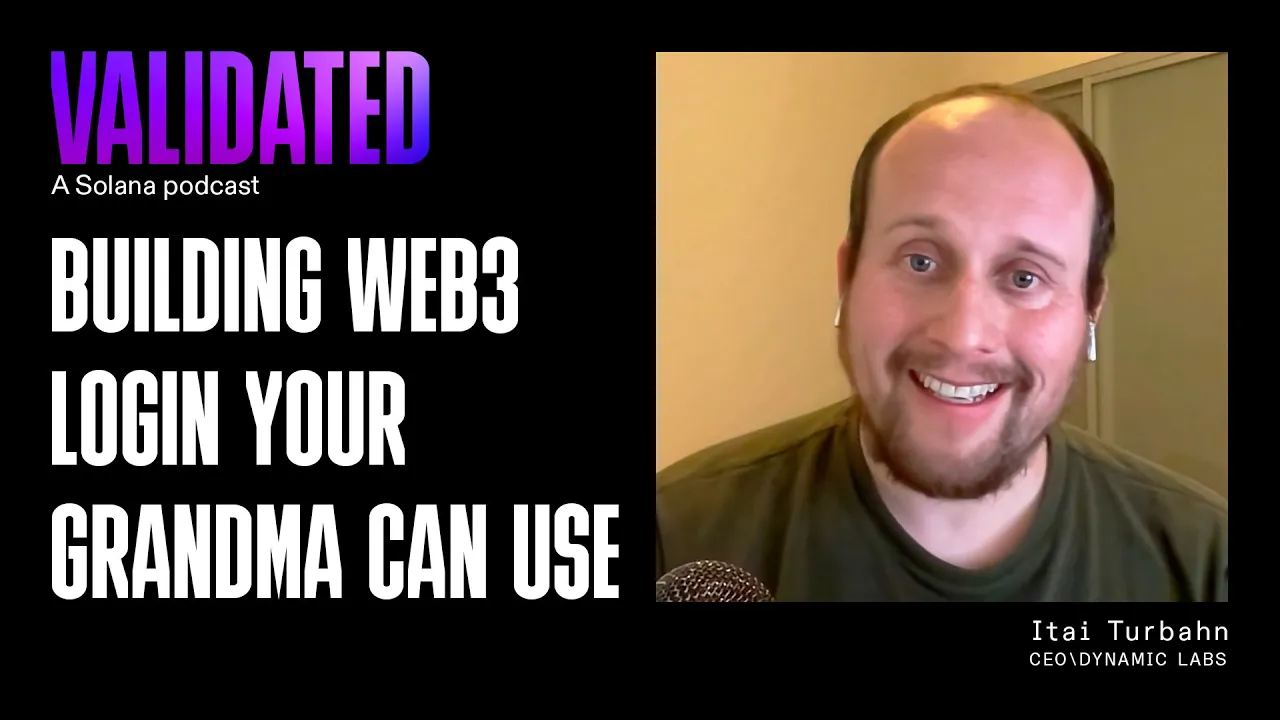 Building web3 Login Your Grandma Can Use w/ Itai Turbahn (Dynamic Labs)